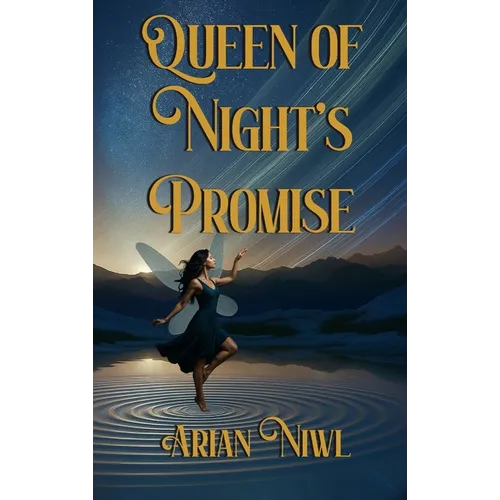 Queen of Night's Promise