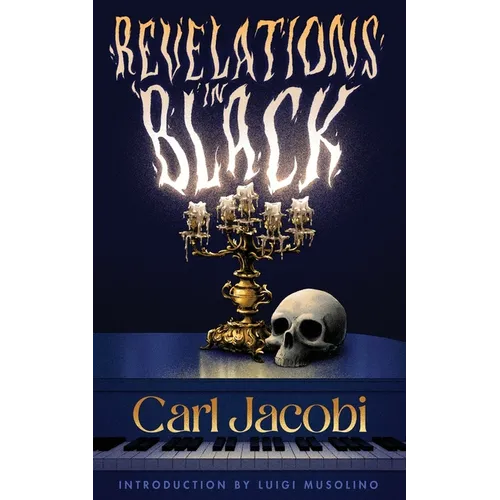 Revelations in Black