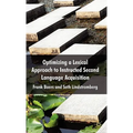 Optimizing a Lexical Approach to Instructed Second Language Acquisition