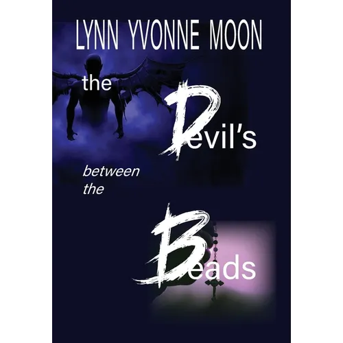 The Devil's Between the Beads