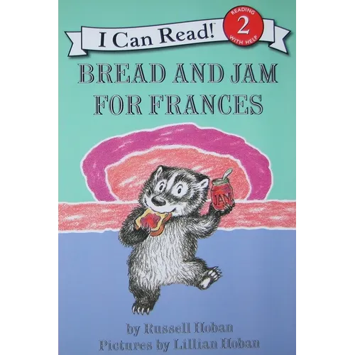 Bread and Jam for Frances