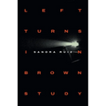 Left Turns in Brown Study