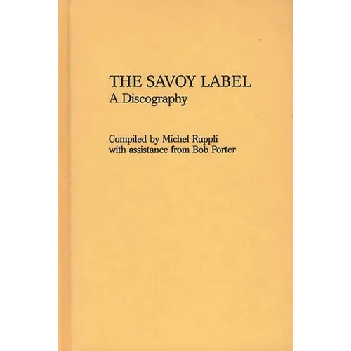 The Savoy Label: A Discography
