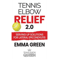 Tennis Elbow Relief 2.0: Serving up solutions for lateral epicondylitis