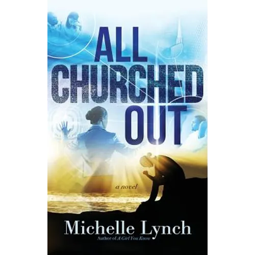 All Churched Out
