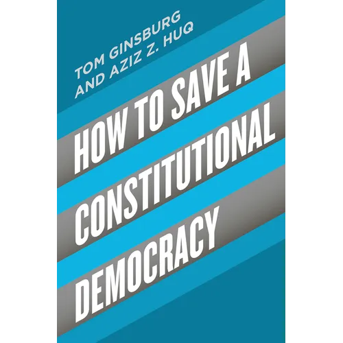 How to Save a Constitutional Democracy
