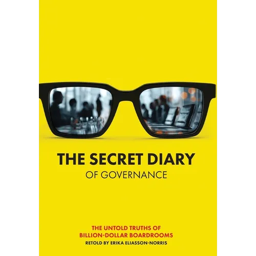 The Secret Diary of Governance