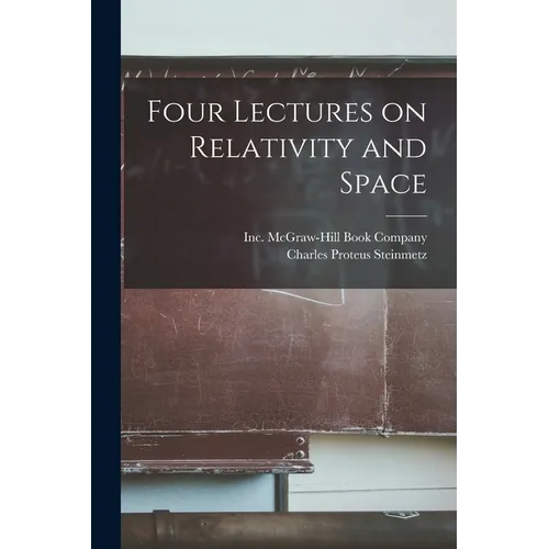 Four Lectures on Relativity and Space