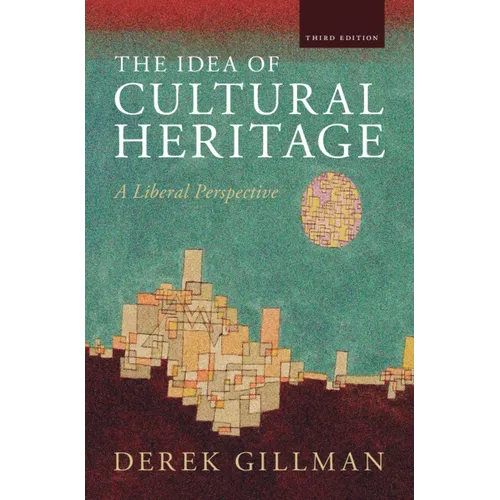 The Idea of Cultural Heritage