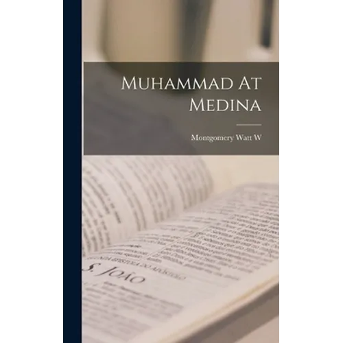 Muhammad At Medina