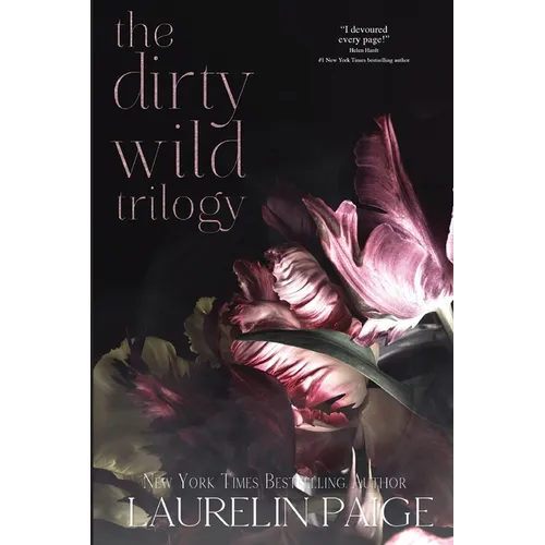 Dirty Wild Trilogy