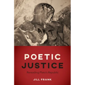 Poetic Justice: Rereading Plato's "Republic"