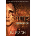 Embers: Ziva Payvan Legacy, Part 2