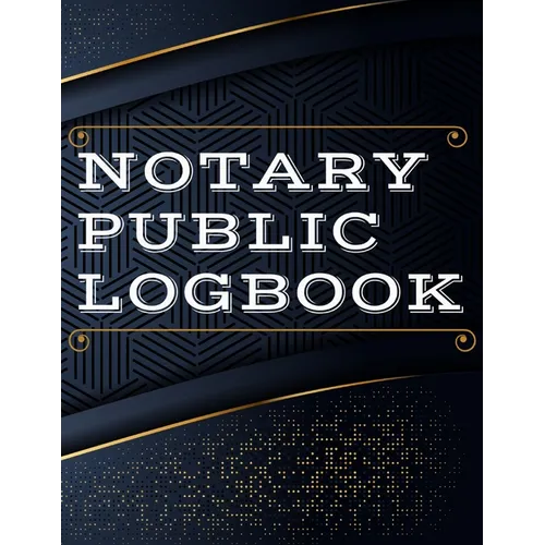 Notary Public Log Book: Notary Book To Log Notorial Record Acts By A Public Notary Vol-2