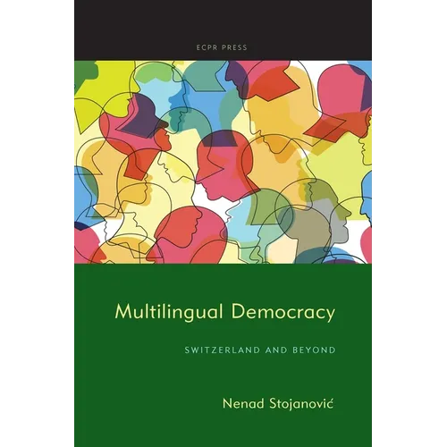 Multilingual Democracy: Switzerland and Beyond