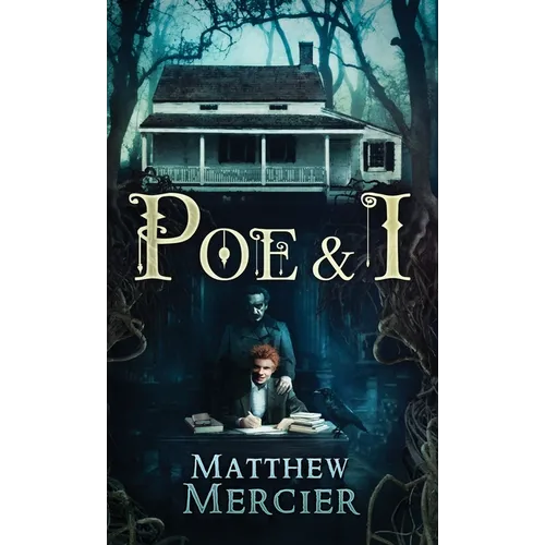 Poe & I