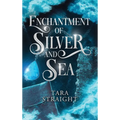 Enchantment of Silver and Sea
