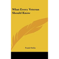 What Every Veteran Should Know