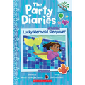 Lucky Mermaid Sleepover: A Branches Book (the Party Diaries #5): Volume 5