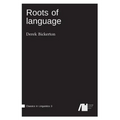 Roots of language