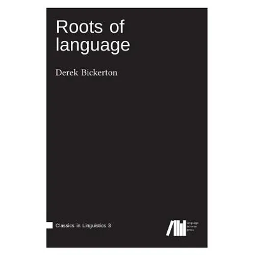 Roots of language