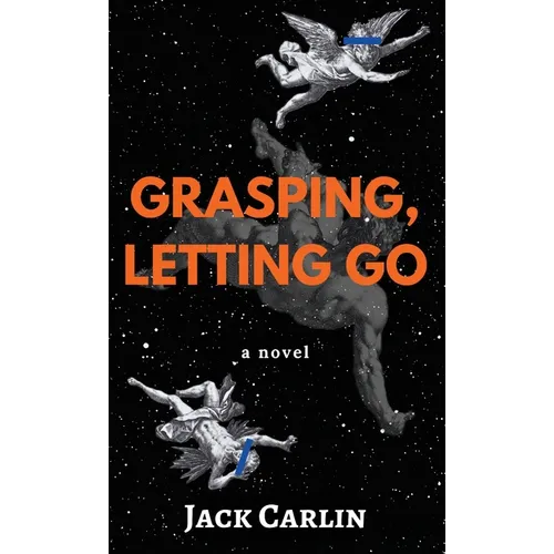 Grasping, Letting Go