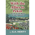 With the Allies to Pekin
