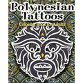 Polynesian Tattoos: Coloring Boook for Adults