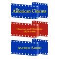 The American Cinema: Directors and Directions 1929-1968