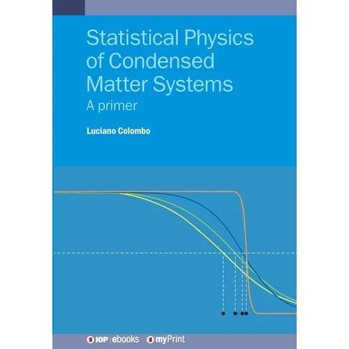 Statistical Physics of Condensed Matter Systems: A primer