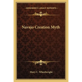 Navajo Creation Myth