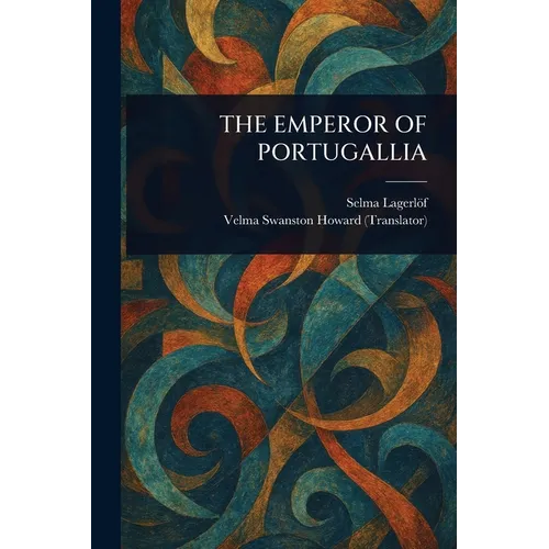 The Emperor of Portugallia