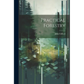 Practical Forestry