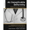 An Inexplicable Deformity: Cruel and Unusual Punishment