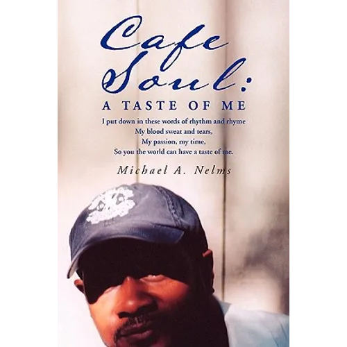 Cafe Soul: A Taste of Me