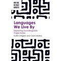 Languages We Live by: Exploring Sociolinguistic Trajectories