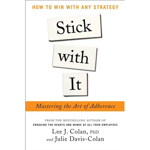 Stick with It: Mastering the Art of Adherence
