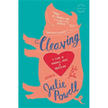 Cleaving: A Story of Marriage, Meat, and Obsession