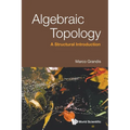 Algebraic Topology: A Structural Introduction