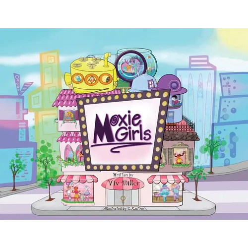 Moxie Girls
