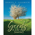 Seeds: A Life's Journey