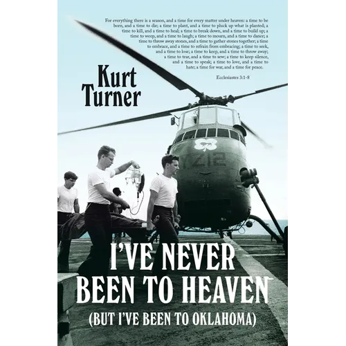 I've Never Been to Heaven: (But I've Been to Oklahoma)