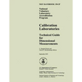 Nist Handbook 150-2f: National Voluntary Laboratory Accreditation Program, Calibration Laboratories Technical Guide for Dimensional Measurements