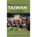 Revolutionary Taiwan: Making Nationhood in a Changing World Order