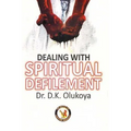 Dealing with Spiritual Defilement