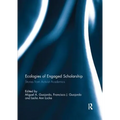 Ecologies of Engaged Scholarship: Stories from Activist Academics
