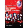 Confessions of a One-Time Crony Capitalist: Welfare State under Attack