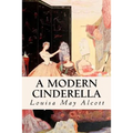 A Modern Cinderella