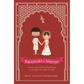 Strangers to Spouses: A Study of the Relationship Quality in Arranged Marriages in India