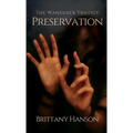 Preservation: The Wanderer Trilogy: Book Two